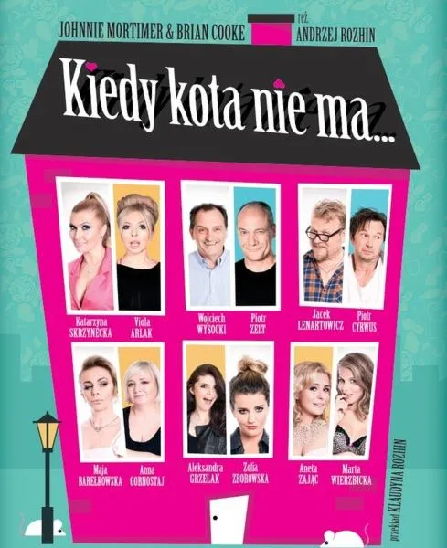 Kto wciela się w role w "Kiedy kota nie ma" w teatrze Capitol w 2026 roku?