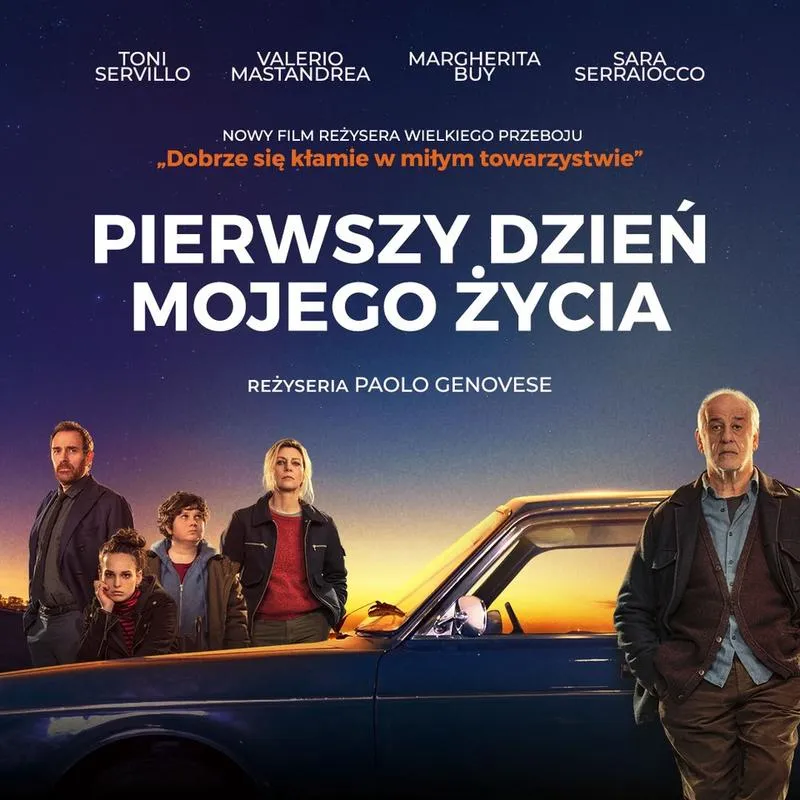 Moje wrażenia z „Pierwszy Dzień Mojego Życia” – szczera recenzja filmu