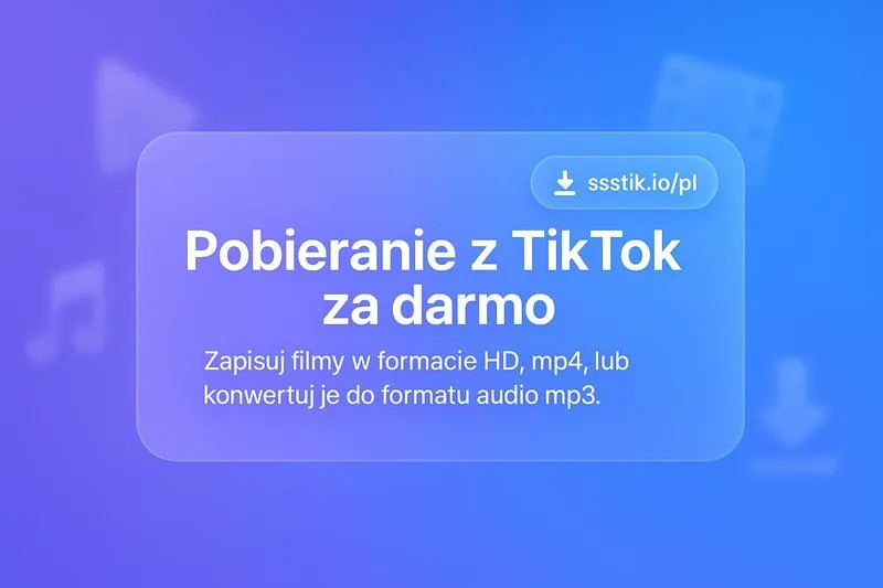Sposoby na zapisanie filmu z TikToka w galerii bez znaków wodnych