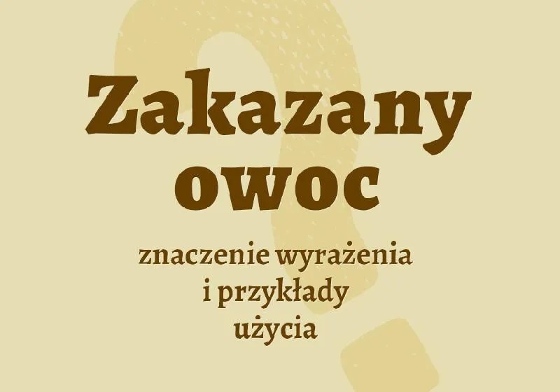 Zakazany Owoc